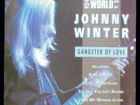 WINTER, JOHNNY  - GANGSTER OF LOVE (TRACE) Fashion