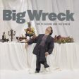 BIG WRECK - THE PLEASURE AND THE GREED For Cheap