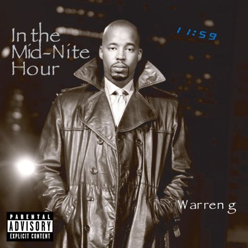 WARREN G. - IN THE MID-NITE HOUR Fashion