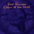 ARKENSTONE, DAVID - CITIZEN OF THE WORLD Cheap