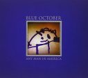 BLUE OCTOBER - ANY MAN IN AMERICA Discount