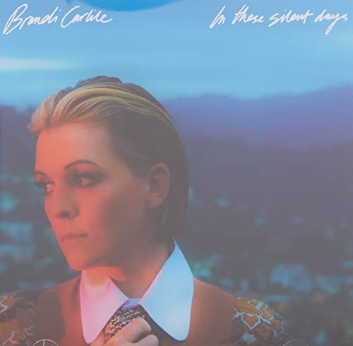 BRANDI CARLILE - IN THESE SILENT DAYS Cheap