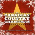 VARIOUS - A CANADIAN COUNTRY CHRISTMAS on Sale