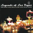 VARIOUS - LEGENDS OF LAS VEGAS For Cheap