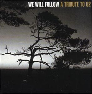 VARIOUS (TRIBUTE) - WE WILL FOLLOW: TRIBUTE TO U2 Online now