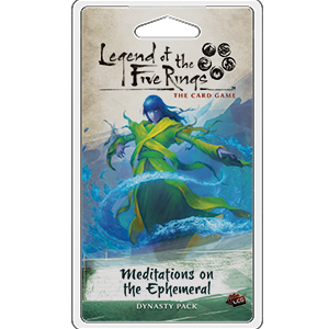 Legend of the Five Rings: The Card Game - Meditations on the Ephemeral Cheap