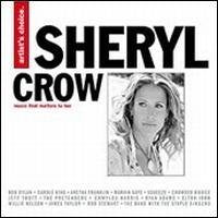 VARIOUS  - ARTIST S CHOICE: SHERYL CROW For Cheap